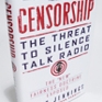 Censorship: The Threat to Silence Talk Radio